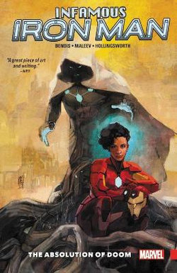 Infamous Iron Man Vol. 2 Infamous Iron Man Vol. 2