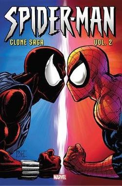 Spider-Man: Clone Saga Omnibus Vol. 2 Spider-Man: Clone Saga Omnibus Vol. 2