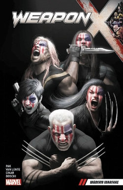 Weapon X Vol. 3 Weapon X Vol. 3