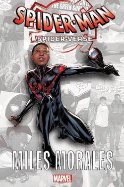 Spider-man: Spider-verse - Miles Morales Spider-man: Spider-verse - Miles Morales
