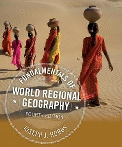 Fundamentals of World Regional Geography Fundamentals of World Regional Geography