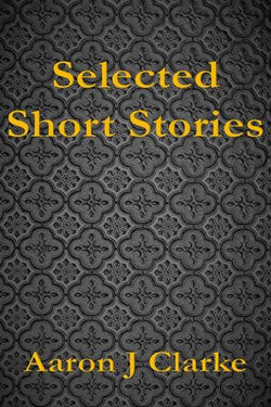 Selected Short Stories Selected Short Stories