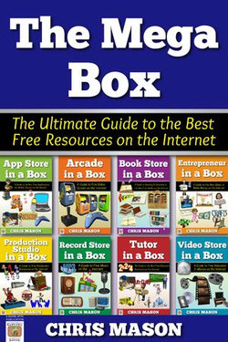 The Mega Box: The Ultimate Guide to the Best Free Resources on the Internet The Mega Box: The Ultimate Guide to the Best Free Resources on the Internet