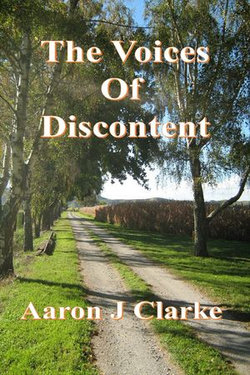 The Voices of Discontent The Voices of Discontent
