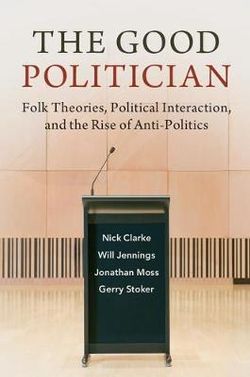 The Good Politician The Good Politician