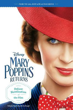 Mary Poppins Returns Mary Poppins Returns