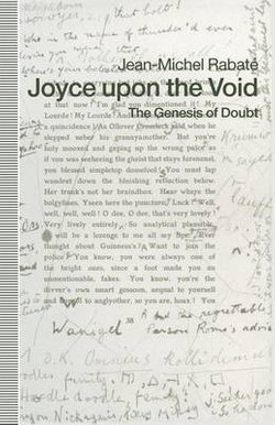 Joyce upon the Void Joyce upon the Void