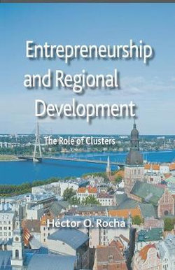Entrepreneurship and Regional Development Entrepreneurship and Regional Development
