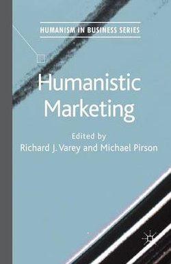 Humanistic Marketing Humanistic Marketing