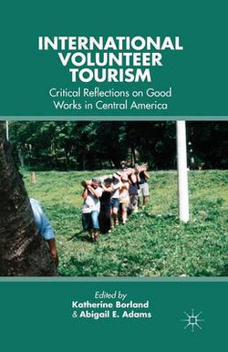 International Volunteer Tourism International Volunteer Tourism