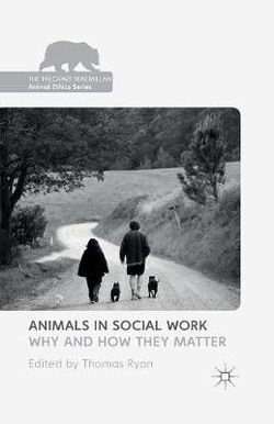 Animals in Social Work Animals in Social Work