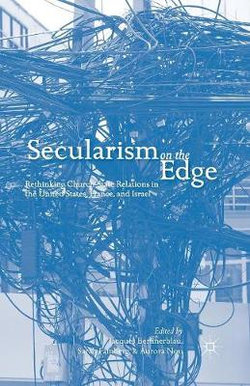 Secularism on the Edge Secularism on the Edge