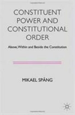 Constituent Power and Constitutional Order Constituent Power and Constitutional Order