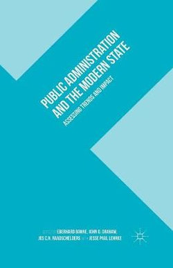Public Administration and the Modern State Public Administration and the Modern State