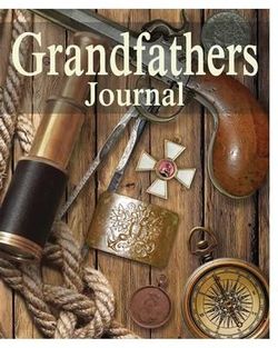 Grandfather's Journal Grandfather's Journal