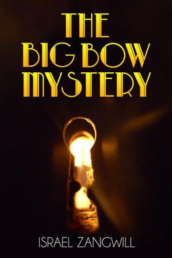 The Big Bow Mystery The Big Bow Mystery