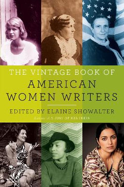 The Vintage Book of American Women Writers The Vintage Book of American Women Writers