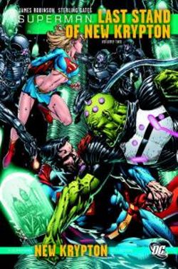 Superman: Last Stand of New Krypton v. 2 Superman: Last Stand of New Krypton v. 2