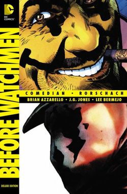 Before Watchmen - Comedian/Rorschach Before Watchmen - Comedian/Rorschach