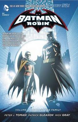Batman & Robin Vol. 3 Batman & Robin Vol. 3