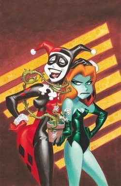 Harley and Ivy: the Deluxe Edition Harley and Ivy: the Deluxe Edition