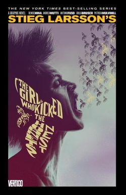 The Girl Who Kicked the Hornet's Nest The Girl Who Kicked the Hornet's Nest