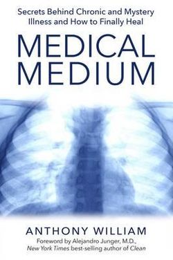 Medical Medium Medical Medium