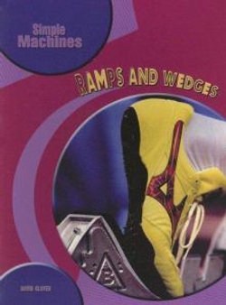 Ramps and Wedges Ramps and Wedges