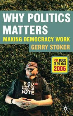 Why Politics Matters Why Politics Matters