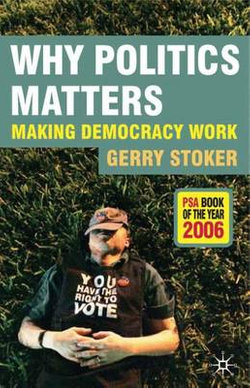 Why Politics Matters Why Politics Matters