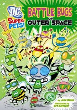 Battle Bugs of Outer Space Battle Bugs of Outer Space