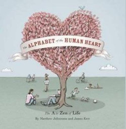 Alphabet of the Human Heart Alphabet of the Human Heart