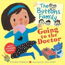 The Buttons Family: Going to the Doctor The Buttons Family: Going to the Doctor