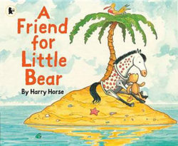 A Friend for Little Bear A Friend for Little Bear