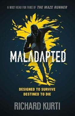 Maladapted Maladapted