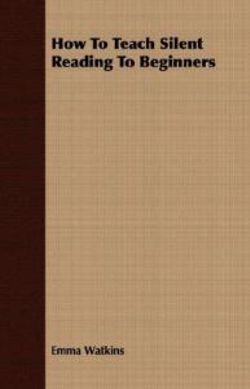 How To Teach Silent Reading To Beginners How To Teach Silent Reading To Beginners