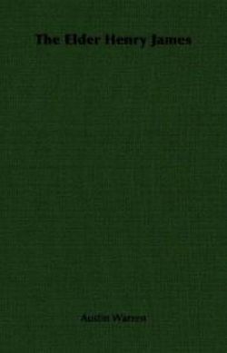 The Elder Henry James The Elder Henry James
