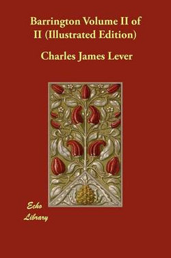 Barrington Volume II of II (Illustrated Edition) Barrington Volume II of II (Illustrated Edition)