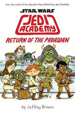 Return of the Padawan Return of the Padawan