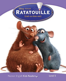Pearson English Kids Readers Level 5: Ratatouille Pearson English Kids Readers Level 5: Ratatouille