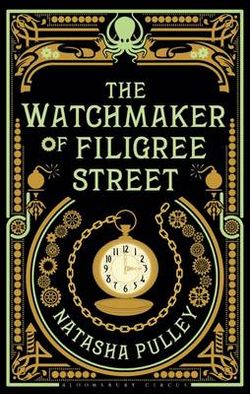 The Watchmaker of Filigree Street The Watchmaker of Filigree Street