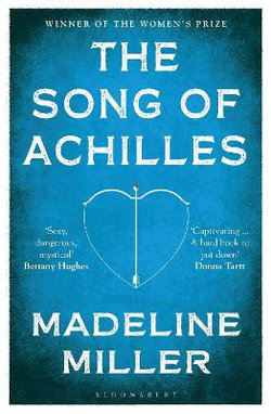 The Song of Achilles The Song of Achilles