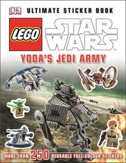 LEGO (R) Star Wars (TM) Yoda's Jedi Army Ultimate Sticker Book LEGO (R) Star Wars (TM) Yoda's Jedi Army Ultimate Sticker Book