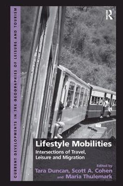 Lifestyle Mobilities Lifestyle Mobilities