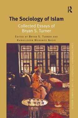 The Sociology of Islam The Sociology of Islam