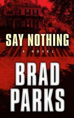 Say Nothing Say Nothing