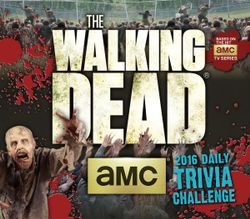 Walking Dead Trivia Challenge Calendar Walking Dead Trivia Challenge Calendar