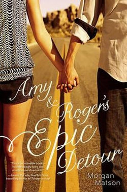 Amy and Roger's Epic Detour Amy and Roger's Epic Detour