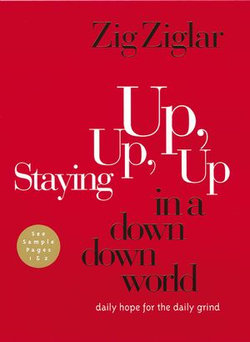 Staying Up, Up, Up in a Down, Down World Staying Up, Up, Up in a Down, Down World