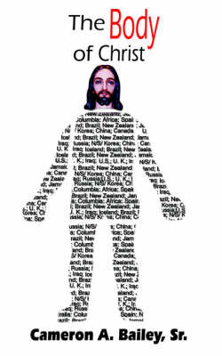 The Body of Christ The Body of Christ